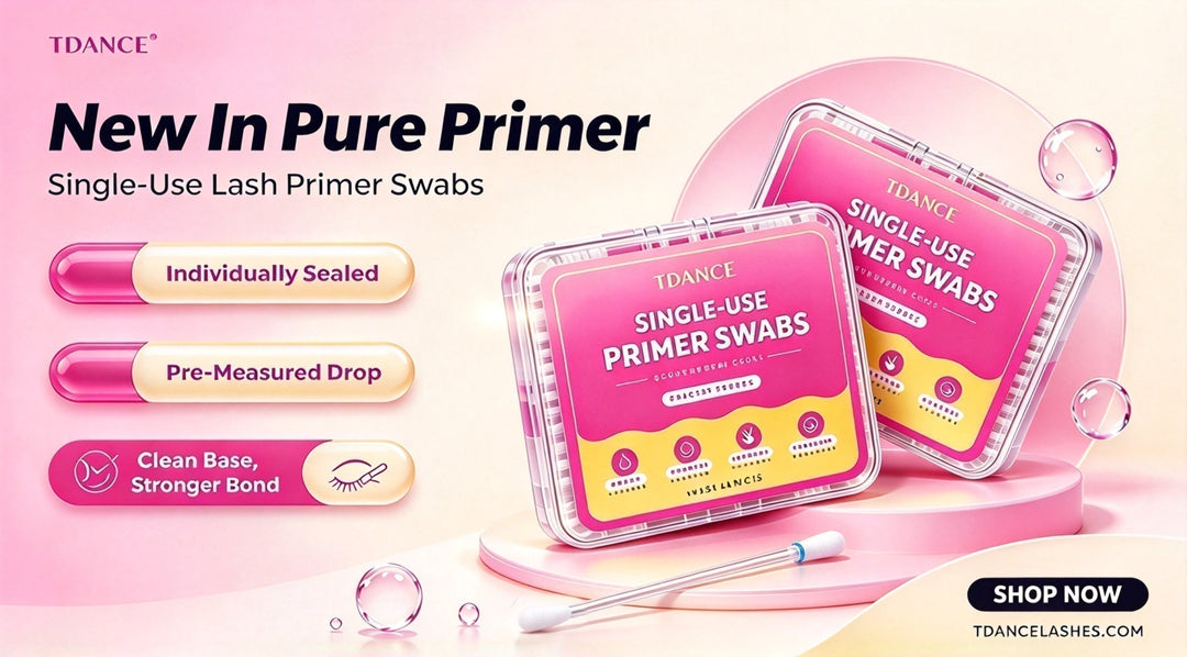 Meet the New TDANCE Primer Cotton Swabs: A Smarter Way to Prep Lashes